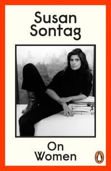 Susan Sontag On Women - Susan Sontag - Penguin - 9780241996843 - Онлайн книжарница Ciela | ciela.com