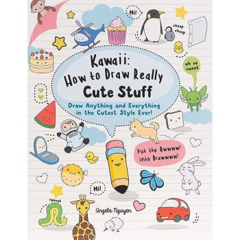Kawaii - How to Draw Really Cute Stuff - Angela Nguyen - 9781782215752 - Онлайн книжарница Ciela | ciela.com