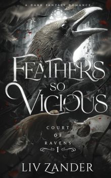 Feathers So Vicious - Court of Ravens - Book 1- 9781955871082 - Онлайн книжарница Ciela | ciela.com