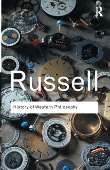 History of Western Philosophy - Bertrand Russell - Taylor & Francis Ltd - 9780415325059 - Онлайн книжарница Ciela | ciela.com