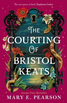The Courting of Bristol Keats - Mary E. Pearson - 9781035054039 - Tor Bramble - Онлайн книжарница Ciela | ciela.com