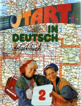 START IN DEUTSCH 2 - учебна тетрадка по немски език за 6 клас