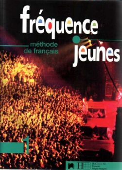 Frequence jeunes. Ниво 1. Учебник