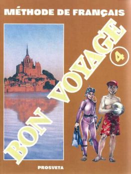 BON VOYAGE 4.Метода по френски език за 8 клас