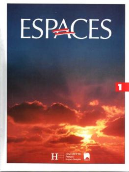 ESPACES 1. Methode de francais