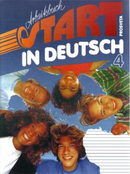 START IN DEUTSCH 4 - учебна тетрадка по немски език за 8 клас
