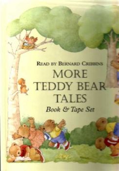 MORE TEDDY BEAR TALES: BOOK & TAPE SET