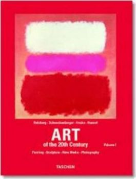 ART OF 20th CENT: Vol. I, II. “Taschen s 25th anniversary special ed.“ /PB/