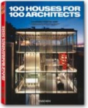 100 HOUSES FOR 100 ARCHITECTS