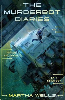 The Murderbot Diaries - Vol. 2 - Martha Wells - 9781250389831 - Tordotcom - Онлайн книжарница Ciela | ciela.com