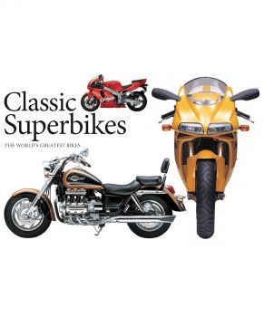 Classic Superbikes - Alan Dowds - Sterling Publishing - 9781782749158 - Онлайн книжарница Ciela | ciela.com