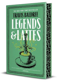 Legends & Lattes - Travis Baldree - Tor - 9781250342782 - Онлайн книжарница Ciela | ciela.com