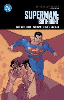 Superman - Birthright - DC Compact Comics Edition - Mark Waid - DC Comics - 9781799501916 - Онлайн книжарница Ciela | ciela.com 