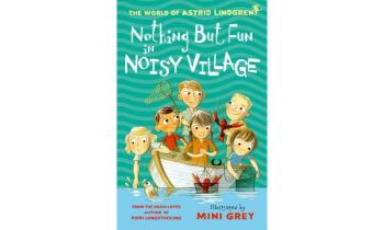 Nothing but Fun in Noisy Village - Noisy Village Series - Book 3 - Astrid Lindgren - 9780192776303 - Oxford University Press - Онлайн книжарница Ciela | ciela.com