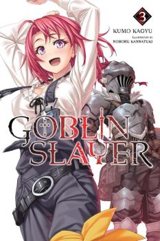 Goblin Slayer - Vol. 3 - Kumo Kagyu - Yen On - 9780316553230 - Онлайн книжарница Ciela | ciela.com