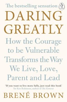 Daring Greatly - Brené Brown - 9780241257401
 - Penguin life - Онлайн книжарница Ciela  ciela.com