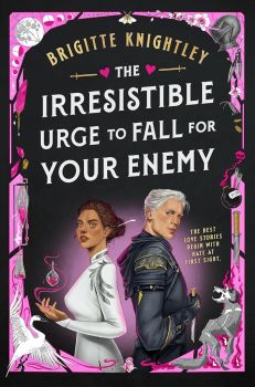 The Irresistible Urge to Fall for Your Enemy - Dearly Beloathed Series - Book 1 - 9780356524740 - Brigitte Knightley - Little Brown - Онлайн книжарница Ciela | ciela.com
