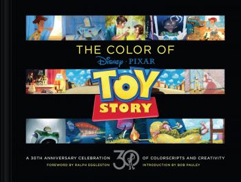 Disney/Pixar The Color of Toy Story - A 30th Anniversary Celebration of Colorscripts and Creativity - Chronicle Books - 9781797237725
 - Онлайн книжарница Ciela | ciela.com