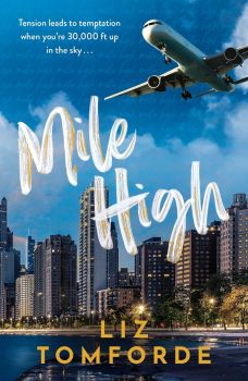 Mile High - Windy City Series - Liz Tomforde - 9781399751926 - Онлайн книжарница Ciela | ciela.com