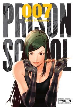 Prison School - Vol. 7 - Akira Hiramoto - Yen Press - 9780316346184 - Онлайн книжарница Ciela | ciela.com