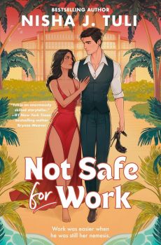 Not Safe for Work - Nisha J. Tuli - 9780349435701 - Little, Brown - Онлайн книжарница Ciela | ciela.com