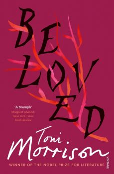 Beloved - Toni Morrison - 9780099760115 - Random House - Онлайн книжарница Ciela | ciela.com