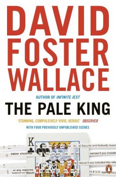The Pale King - David Foster Wallace - 9780141046730 - Penguin Books - Онлайн книжарница Ciela | ciela.com