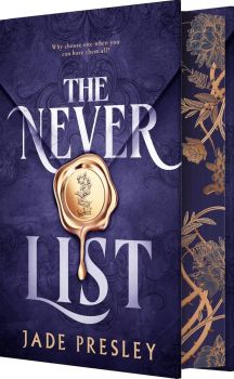 The Never List - Book 1 - Deluxe Limited Edition - Hardback - Jade Presley - 9781649377524 - Entangled Publishing - Онлайн книжарница Ciela | ciela.com
