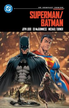 Superman/Batman - DC Compact Comics Edition - Jeph Loeb - DC Comics - 9781799502135 - Онлайн книжарница Ciela | ciela.com 