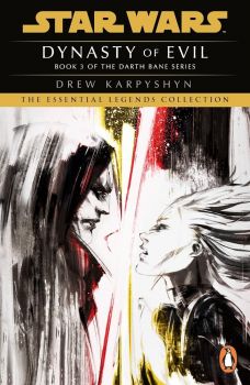 Star Wars - Darth Bane - Dynasty of Evil - Penguin - 9781804943625 - Онлайн книжарница Ciela | ciela.com
