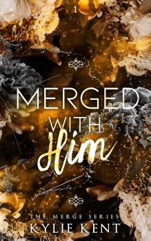 Merged With Him The Merge - Book 1 - Kylie Kent - McCartney Industries Pty Ltd - 9780648998112 - Онлайн книжарница Ciela | ciela.com