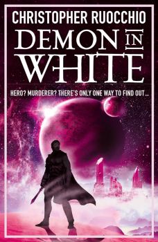 Demon in White - Book Three - Christopher Ruocchio  - Gollancz - 9781473218338 - Онлайн книжарница Ciela | ciela.com
