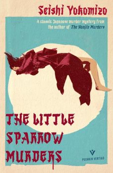 The Little Sparrow Murders - Detective Kindaichi Mysteries - Book 6