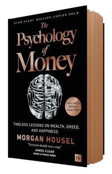 The Psychology of Money - Timeless Lessons on Wealth, Greed, and Happiness - Morgan Housel - 9781804091609 - Pan Macmillan - Онлайн книжарница Ciela | ciela.com