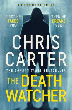 The Death Watcher - Chris Carter - Simon & Schuster - 9781471197642 - Онлайн книжарница Ciela | ciela.com 