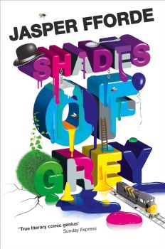 Shades Of Grey - Jasper Fforde - Hodder & Stoughton - 9780340963050 - Онлайн книжарница Ciela | ciela.com