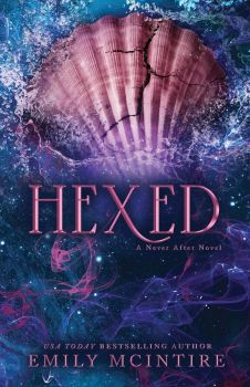Hexed - Emily McIntire - 9781728297408 - Bloom Books - Онлайн книжарница Ciela | ciela.com