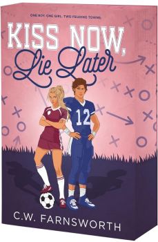 Kiss Now, Lie Later - C. W. Farnsworth - Entangled Publishing - 9781649378903 - Онлайн книжарница Ciela | ciela.com
