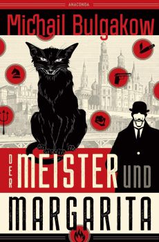 Der Meister und Margarita - Mikhail Bulgakov - Anaconda Verlag - 9783730609125 - Онлайн книжарница Ciela | ciela.com
