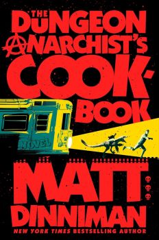 The Dungeon Anarchist's Cookbook - Dungeon Crawler Carl - Book 3 - 
Matt Dinniman - Random House - 9780593820285 - Онлайн книжарница Ciela | ciela.com