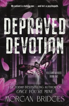 Depraved Devotion - Book 1 - Morgan Bridges - 9781398729216 - Orion - Онлайн книжарница Ciela | ciela.com