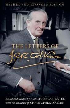 The Letters of J. R .R. Tolkien - Expanded edition - J. R. R. Tolkien - 9780008628802 - HarperCollins - Онлайн книжарница Ciela | ciela.com