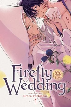 Firefly Wedding - Vol. 2 - Oreco Tachibana - VIZ Media - 9781974752294 - Онлайн книжарница Ciela | ciela.com