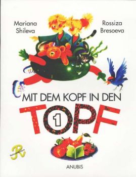 Немски език MIT DEM KOPF IN DEN TOPF - учебник за 1 клас