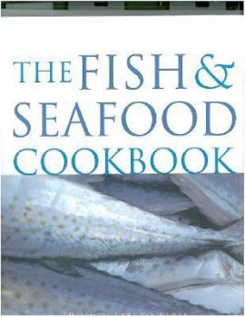 Fish and Seafood Cookbook - From Ocean To Table