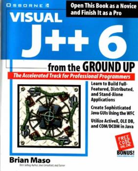 Visual J++ 6 from the Ground Up (21982505)