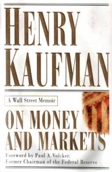 On Money and Markets A Wall Street Memoir (50076049)