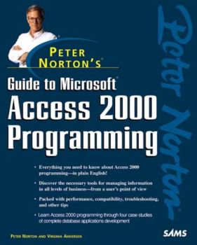 Peter Norton's Guide to Access 2000 Programming (21981760)