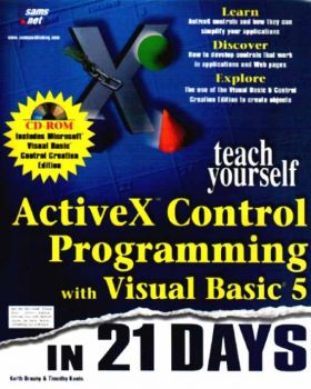 Teach Yourself ActiveX Control Programming with Visual Basic 5 in 21 Days