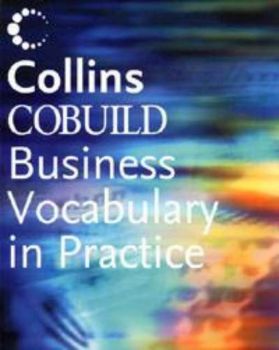 Collins Cobuild Business Vocabulary in Practice